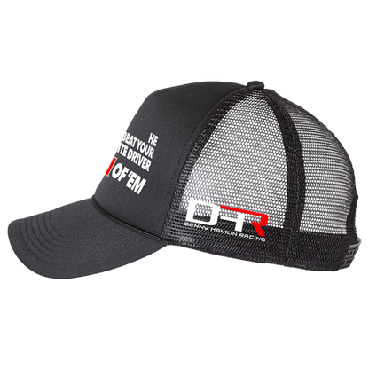 *PRE-ORDER* HE BEAT YOUR FAVORITE DRIVER