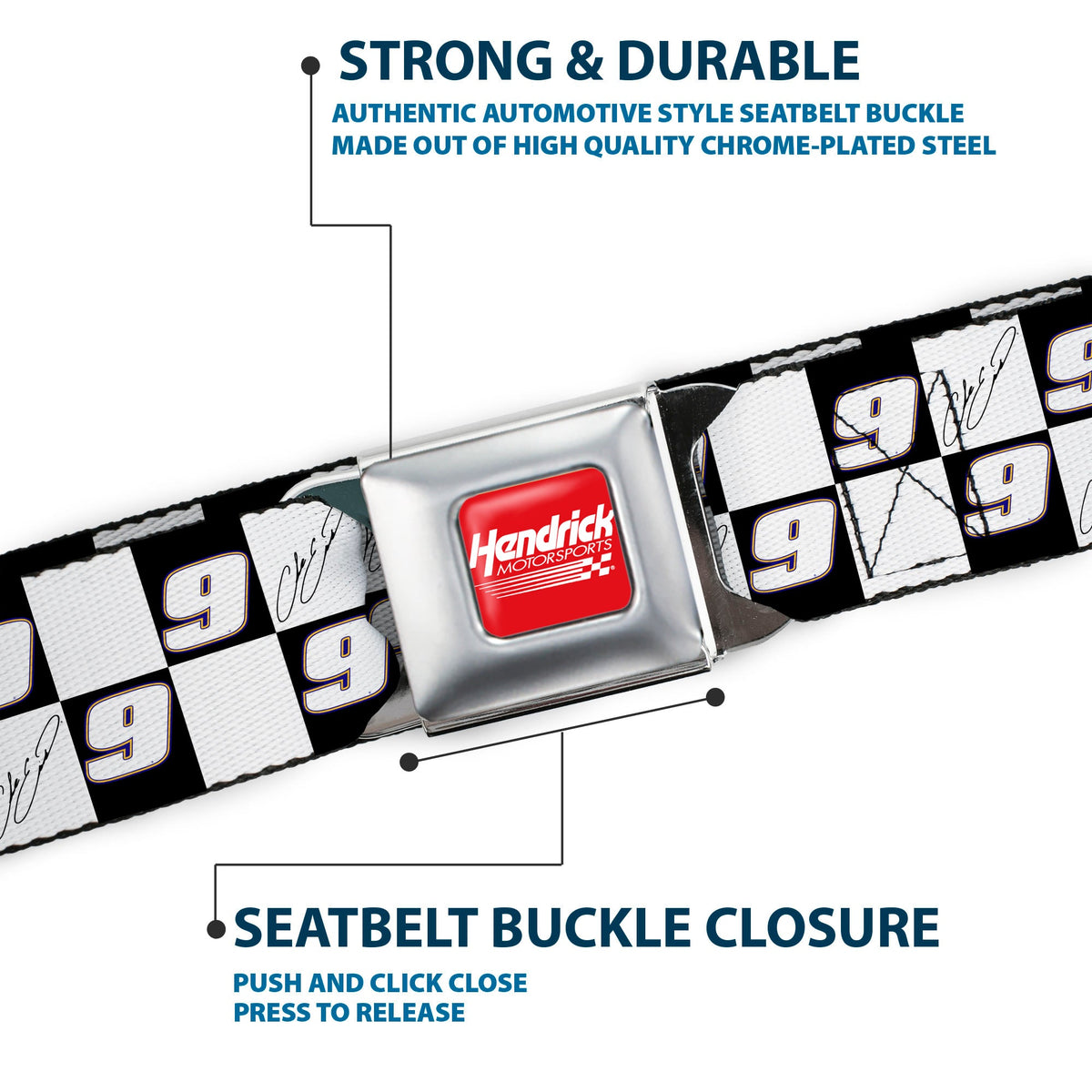 HENDRICK MOTORSPORTS Checker Logo Full Color Red/White Seatbelt Belt - Chase Elliott Autograph and #9 Checker Logo Black/White/Blue Webbing